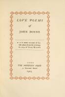 The Love Poems of John Donne, with some account of his life taken from the writings in 1639 of Izaak Walton