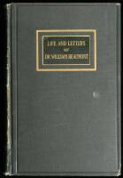 Life and Letters of Dr. William Beaumont, Including hitherto unpublished data concerning the case of Alexis St. Martin