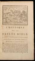 L' Histoire du Vieux et Nouveau Testament: Avec des explications édifiantes, tirées des Saints Pères, pour régler les moeurs dans toutes sortes de conditions. Nouvelle Edition, revue et corrigée.