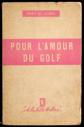 Pour L'Amour du Golf [For the Love of Golf]