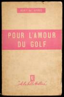 Pour L'Amour du Golf [For the Love of Golf]