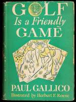 Golf Is a Friendly Game