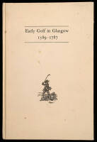 Early Golf in Glasgow, 1589-1787