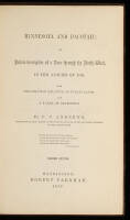 Minnesota and Dacotah: In Letters Descriptive of a Tour through the North-West, in the Autumn of 1856. With Information relative to Public Lands, and a Table of Statistics