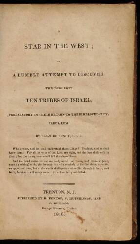 A Star in the West; or, A Humble Attempt to Discover the Long Lost Ten Tribes of Israel
