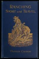 Ranching,Sport and Travel