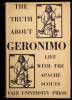 The Truth About Geronimo