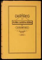 Reproduction of Fariss and Smith's Illustrated History of Plumas, Lassen and Sierra Counties, California, 1882, and Biographical Sketches of Their Prominent Men and Pioneers