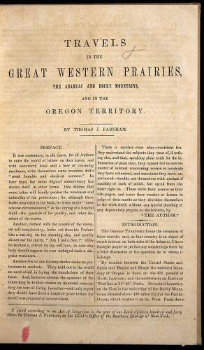 Travels in the Great Western Prairies, the Anahuac and Rocky Mountains, and in the Oregon Territory