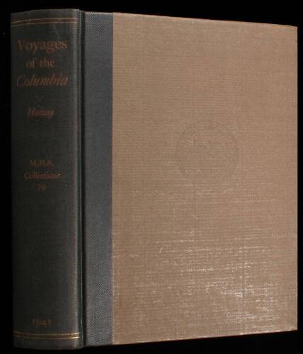 Voyages of the Columbia to the Northwest Coast, 1787-1790 and 1790-1793