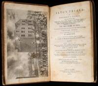 Alton Trials: of Winthrop S. Gilman, who was indicted with Enoch Long, Amos B. Ross, [etc.]...for the Crime of Riot, committed on the night of the 7th of November, 1837 while engaged in defending a Printing Press from an Attack made on it at that time, by