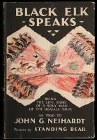 Black Elk Speaks: Being the Life Story of a Holy Man of the Ogalala Sioux