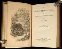 A Journey Through Texas; or, A Saddle-Trip on the Southwestern Frontier; with a Statistical Appendix