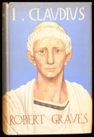 I, Claudius. From the Autobiography of Tiberius Claudius, Emperor of the Romans...