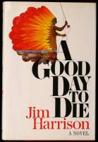 A Good Day to Die