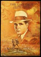 The Last Celt: A Bio-Bibliography of Robert Ervin Howard