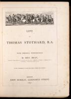 Life of Thomas Stothard, R.A., with Personal Reminiscences