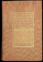 The Diamond Mines of South Africa: Some Account of Their Rise and Development
