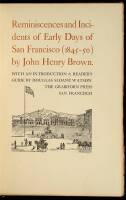 Reminiscences and Incidents of Early Days of San Francisco (1845-50)