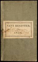 Register of the Commissioned and Warrant Officers of the Navy of the United States; including Officers of the Marine Corps, &c. for the Year 1828. Printed by Order of the Secretary of the Navy, in Compliance with a Resolution of the Senate of the United S