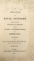 A Treatise on Naval Gunnery. Published with the Approbation and Permission of the Lords Commissioners of the Admiralty