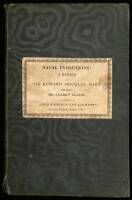 Naval Evolutions: A Memoir, Containing a Review and Refutation of the Principal Essays and Arguments Advocating Mr. Clerk's Claims, in Relation to the Manouvre of the 12th of April, 1782 and Vindicating, by Tactical Demonstration, and Numerous Authentic D