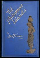 The Philippine Islands. A Political, Geographical, Ethnographical, Social and Commercial History of the Philippine Archipelago...
