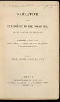 Narrative of an Expedition to the Polar Sea, in the Years 1820, 1821, 1822 & 1823. Commanded by Lieutenant, Now Admiral, Ferdinand Von Wrangell, of the Russian Imperial Navy