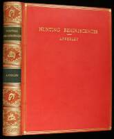 Nimrod's Hunting Reminiscences, comprising Memoirs of Masters of Hounds, Notices of the Crack Riders and Characteristics of the Hunting Countries of England