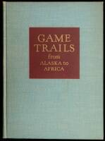 Game Trails from Alaska to Africa