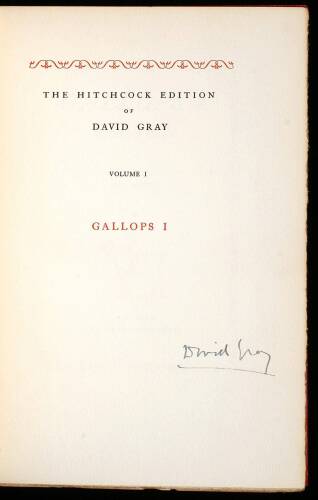 Gallops 1 [and] Gallops 2 [and ] Mr. Carteret. The Hitchcock Edition of the Sporting Works of David Gray
