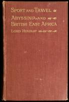 Sport and Travel: Abyssinia and British East Africa