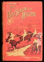 The Best Season on Record (Selected and Republished from "The Field")