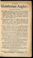 The Gentleman Angler. Containing Short, Plain and Easy Instructions, whereby the most ignorant beginner may, in a little time, become a perfect artist for salmon, salmon-peal, trout, pike, carp, perch, Barbel...Greyling...With several Observations on Angl