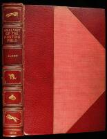 The Analysis of the Hunting Field; being a Series of Sketches of the Principal Characters That Compose One. The Whole Forming a Slight Souvenir of the Season 1845-6