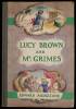 Lucy Brown and Mr. Grimes