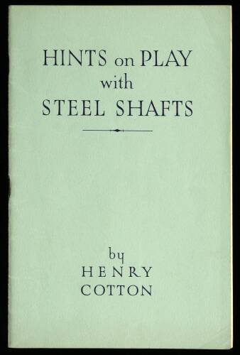 Hints on Play with Steel Shafts