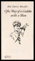 The Way of a Caddie with a Man