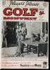 Golf Monthly, 8 issues, complete from August 1946 to March 1947, bound together