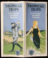 Tropical Trips: Golf Courses and Hotel Directory, Atlantic Coast Line to Florida & Cuba. Season 1922-1923