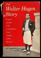 The Walter Hagen Story, by the Haig, Himself