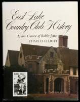 East Lake Country Club History: Home Course of Bobby Jones