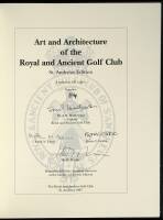 Art and Architecture of the Royal and Ancient Golf Club - St. Andrews Edition