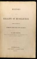 History of the Regality of Musselburgh, with Numerous Extracts from the Town Records