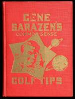 Gene Sarazen's Common Sense Golf Tips