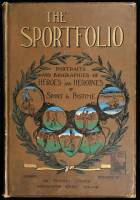 The Sportfolio: Portraits and Biographies of Heroes and Heroines of Sport and Pastime