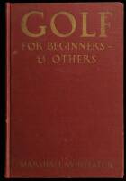 Golf for Beginners -- And Others
