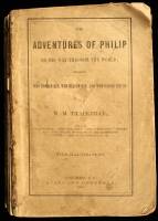 The Adventures of Philip on His Way Through the World; Showing Who Robbed Him, Who Helped Him, and Who Passed Him By