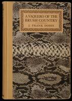 A Vaquero of the Brush Country...Partly from the Reminiscences of John Young