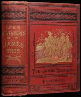 Outlaws of the Border. A Complete and Authentic History of the Lives of Frank and Jesse James, the Younger Brothers, and Their Robber Companions, Including Quantrell and His Noted Guerillas, the Greatest Bandits the World Has Ever Known....